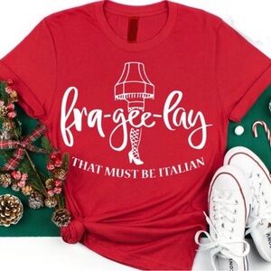 FRA GEE LAY THAT MUST BE ITALIAN t shirt